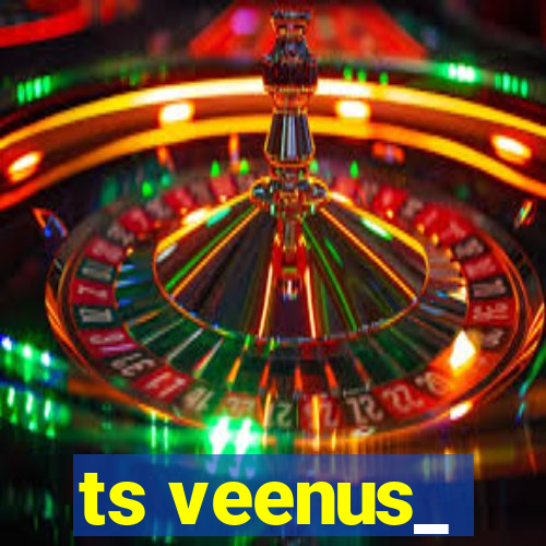 ts veenus_